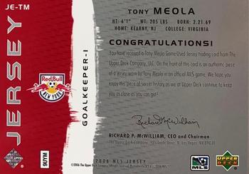 2006 Upper Deck MLS - Jerseys #JE-TM Tony Meola Back