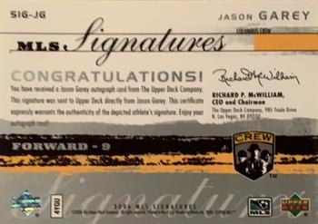 2006 Upper Deck MLS - Signatures #SIG-JG Jason Garey Back