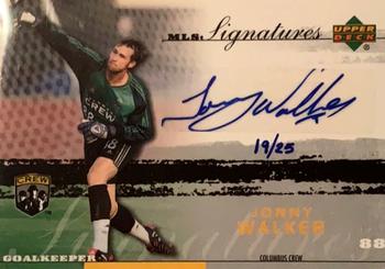 2006 Upper Deck MLS - Signatures #SIG-JW Jonny Walker Front