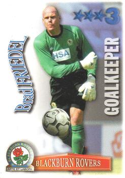 2003-04 Magic Box Int. Shoot Out #NNO Brad Friedel Front