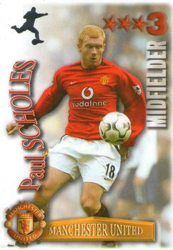 2003-04 Magic Box Int. Shoot Out #NNO Paul Scholes Front