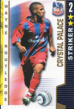 2004-05 Magic Box Int. Shoot Out #NNO Wayne Routledge Front