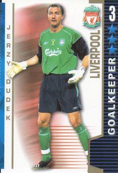2004-05 Magic Box Int. Shoot Out #NNO Jerzy Dudek Front