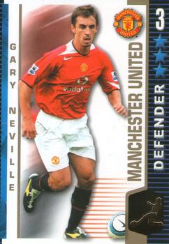 2004-05 Magic Box Int. Shoot Out #NNO Gary Neville Front