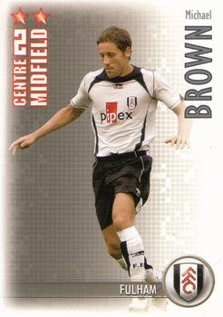 2006-07 Magic Box Int. Shoot Out #NNO Michael Brown Front