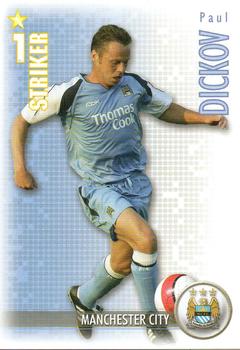 2006-07 Magic Box Int. Shoot Out #NNO Paul Dickov Front