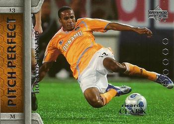 2007 Upper Deck MLS - Pitch Perfect #PP25 Ricardo Clark Front