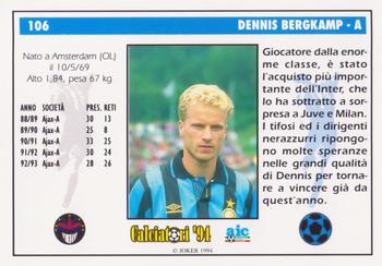 1994 Joker Italian League #106 Dennis Bergkamp Back