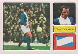 1973-74 FKS Wonderful World of Soccer Stars Stickers #15 Tommy Carroll Front