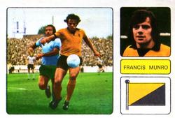 1973-74 FKS Wonderful World of Soccer Stars Stickers #281 Frank Munro Front