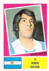 1978 FKS Publishers Argentina 78 Stickers #6 Ruben Galvan Front