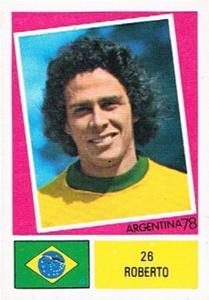 1978 FKS Publishers Argentina 78 Stickers #26 Roberto Dinamite Front