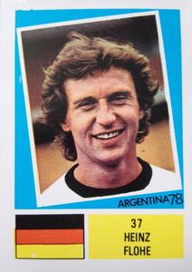 1978 FKS Publishers Argentina 78 Stickers #37 Heinz Flohe Front
