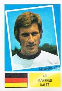 1978 FKS Publishers Argentina 78 Stickers #40 Manfred Kaltz Front