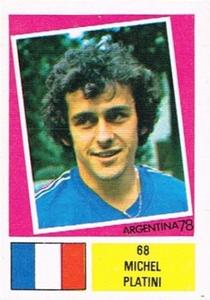1978 FKS Publishers Argentina 78 Stickers #68 Michel Platini Front