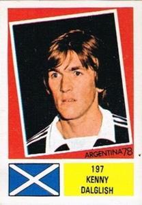 1978 FKS Publishers Argentina 78 Stickers #197 Kenny Dalglish Front