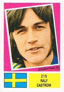 1978 FKS Publishers Argentina 78 Stickers #215 Ralf Edstrom Front