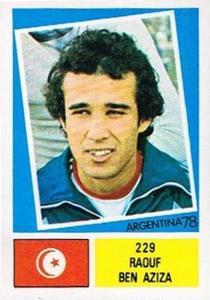 1978 FKS Publishers Argentina 78 Stickers #229 Raouf Ben Aziza Front