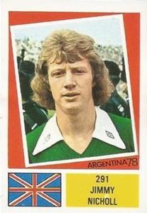 1978 FKS Publishers Argentina 78 Stickers #291 Jimmy Nicholl Front