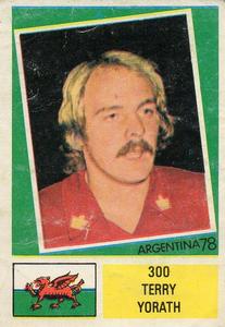1978 FKS Publishers Argentina 78 Stickers #300 Terry Yorath Front