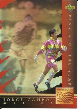 1994 Upper Deck World Cup Contenders English/Spanish - Player of the Year #WC6 Jorge Campos Front