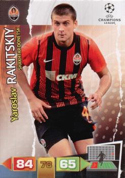 2011-12 Panini Adrenalyn XL UEFA Champions League #NNO Yaroslav Rakitskiy Front