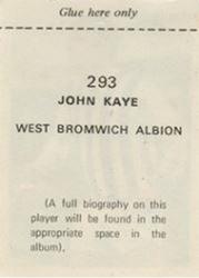 1970-71 FKS Publishers Soccer Stars Gala Collection Stickers #293 John Kaye Back
