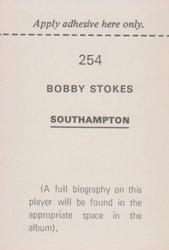1972-73 FKS Wonderful World of Soccer Stars Stickers #254 Bobby Stokes Back
