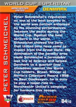 1998-99 Merlin Premier Gold 99 - Gold Foil Rainbow #B4 Peter Schmeichel Back