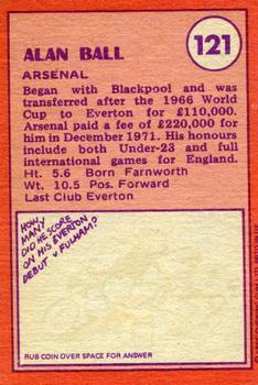 1974-75 A&BC Chewing Gum #121 Alan Ball Back