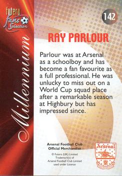 2000 Futera Fans Selection Arsenal #142 Ray Parlour Back