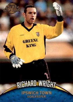 2000-01 Topps Premier Gold 2001 #51 Richard Wright Front