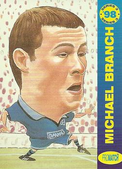 1998 Pro Match #52 Michael Branch Front