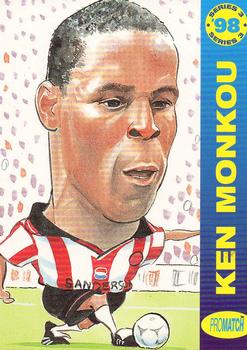 1998 Pro Match #132 Ken Monkou Front