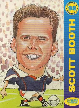 1998 Pro Match - World Class Embossed #WC47 Scott Booth Front