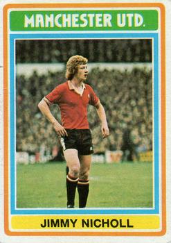 1976-77 Topps Footballer #222 Jimmy Nicholl Front