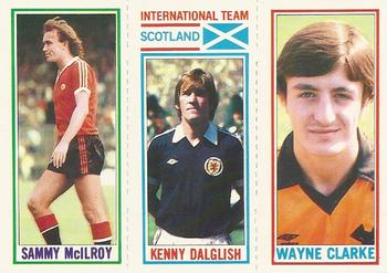 1981-82 Topps Footballer #88 / 185 / 70 Wayne Clarke / Kenny Dalglish / Sammy McIlroy Front