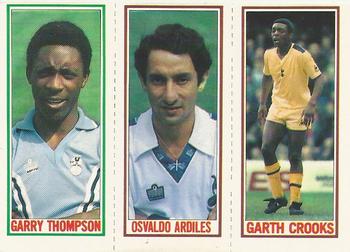 1981-82 Topps Footballer #105 / 101 / 134 Garth Crooks / Osvaldo Ardiles / Garry Thompson Front