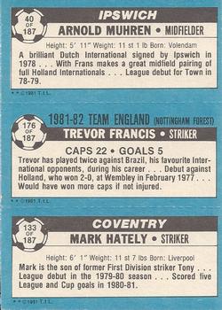 1981-82 Topps Footballer #40 / 176 / 133 Arnold Muhren / Trevor Francis / Mark Hateley Back