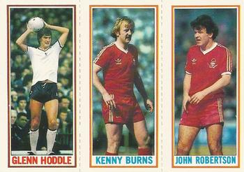1981-82 Topps Footballer #80 / 78 / 102 John Robertson / Kenny Burns / Glenn Hoddle Front