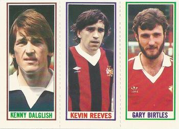 1981-82 Topps Footballer #72 / 60 / 52 Garry Birtles / Kevin Reeves / Kenny Dalglish Front