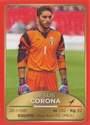 2013 Panini Road to 2014 FIFA World Cup Brazil Stickers - Mexico de Oro #M1 Jesus Corona Front