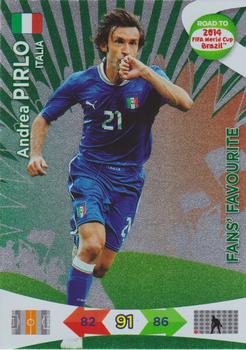 2013 Panini Adrenalyn XL Road to 2014 FIFA World Cup Brazil - Fans' Favourites #200 Andrea Pirlo Front