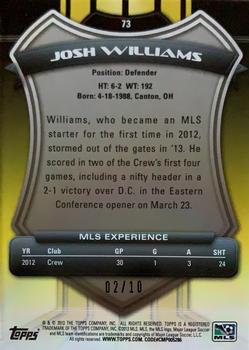2013 Topps MLS - Black #73 Josh Williams Back