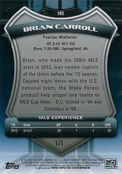 2013 Topps MLS - Golazo #185 Brian Carroll Back