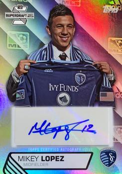 2013 Topps MLS - Super Draft Autographs #SDA-ML Mikey Lopez Front