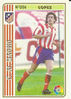 1994-95 Mundicromo Sport Las Fichas de La Liga #206 Lopez Front