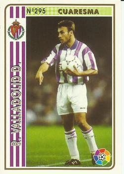 1994-95 Mundicromo Sport Las Fichas de La Liga #295 Cuaresma Front