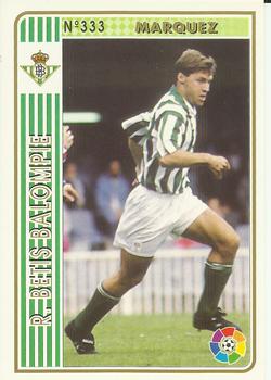 1994-95 Mundicromo Sport Las Fichas de La Liga #333 Marquez Front