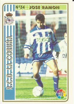 1994-95 Mundicromo Sport Las Fichas de La Liga #34 Jose Ramon Front